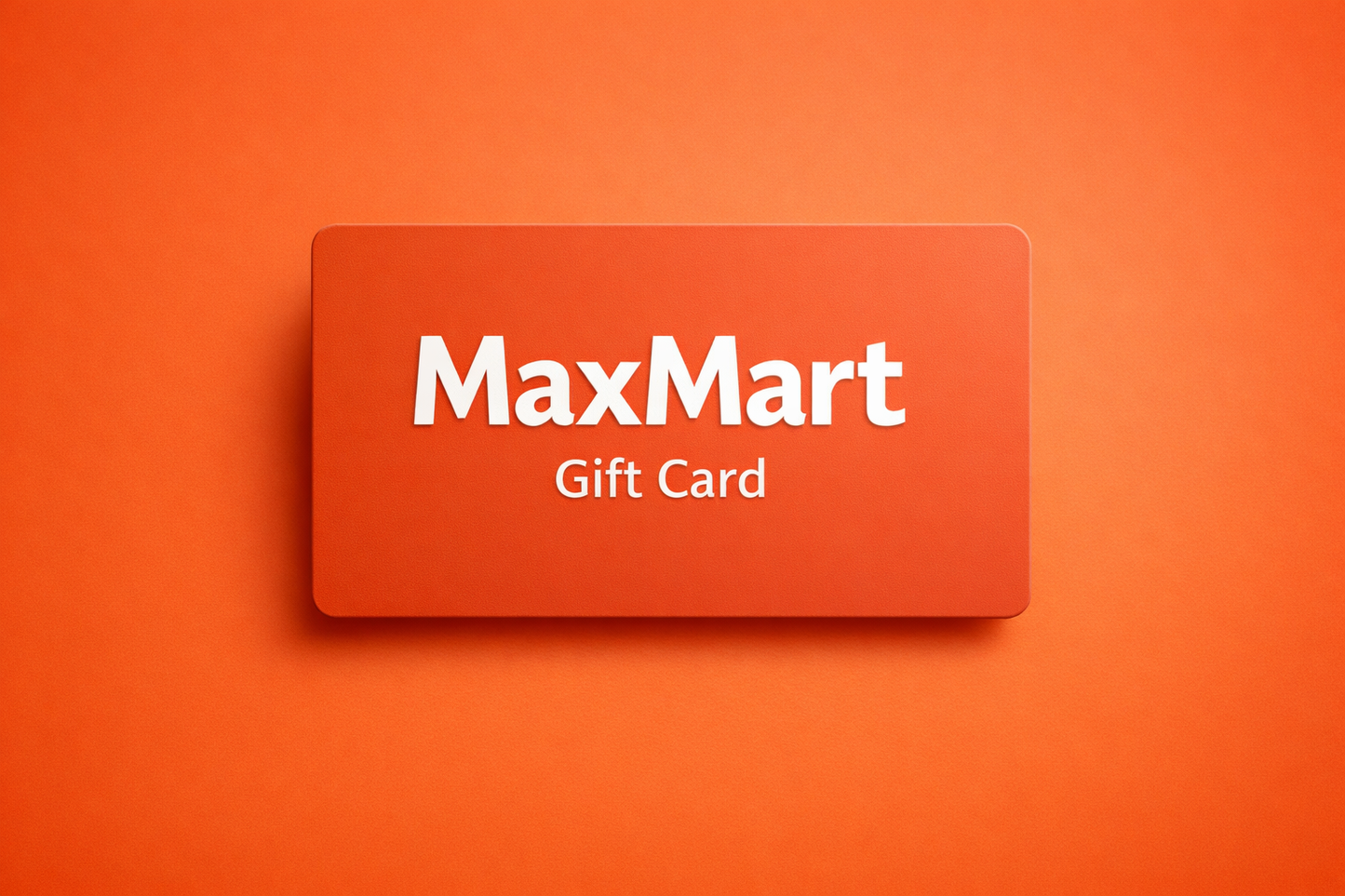 Gift Card MaxMart