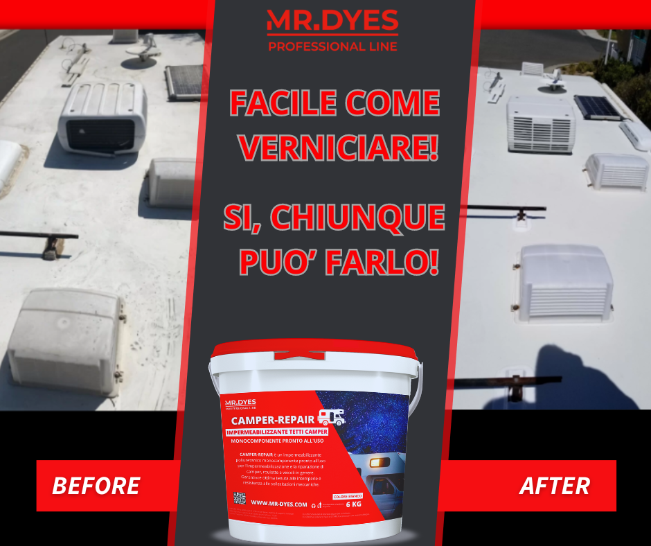 MR.DYES - CAMPER REPAIR IMPERMEABILIZZANTE TETTI CAMPER